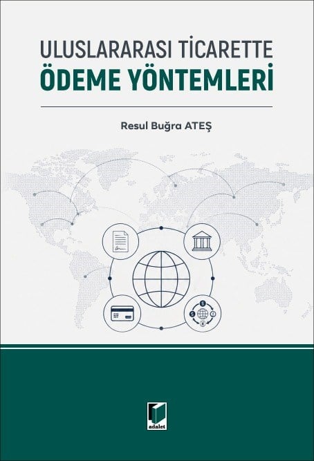 Uluslararası Ticarette Ödeme Yöntemleri
