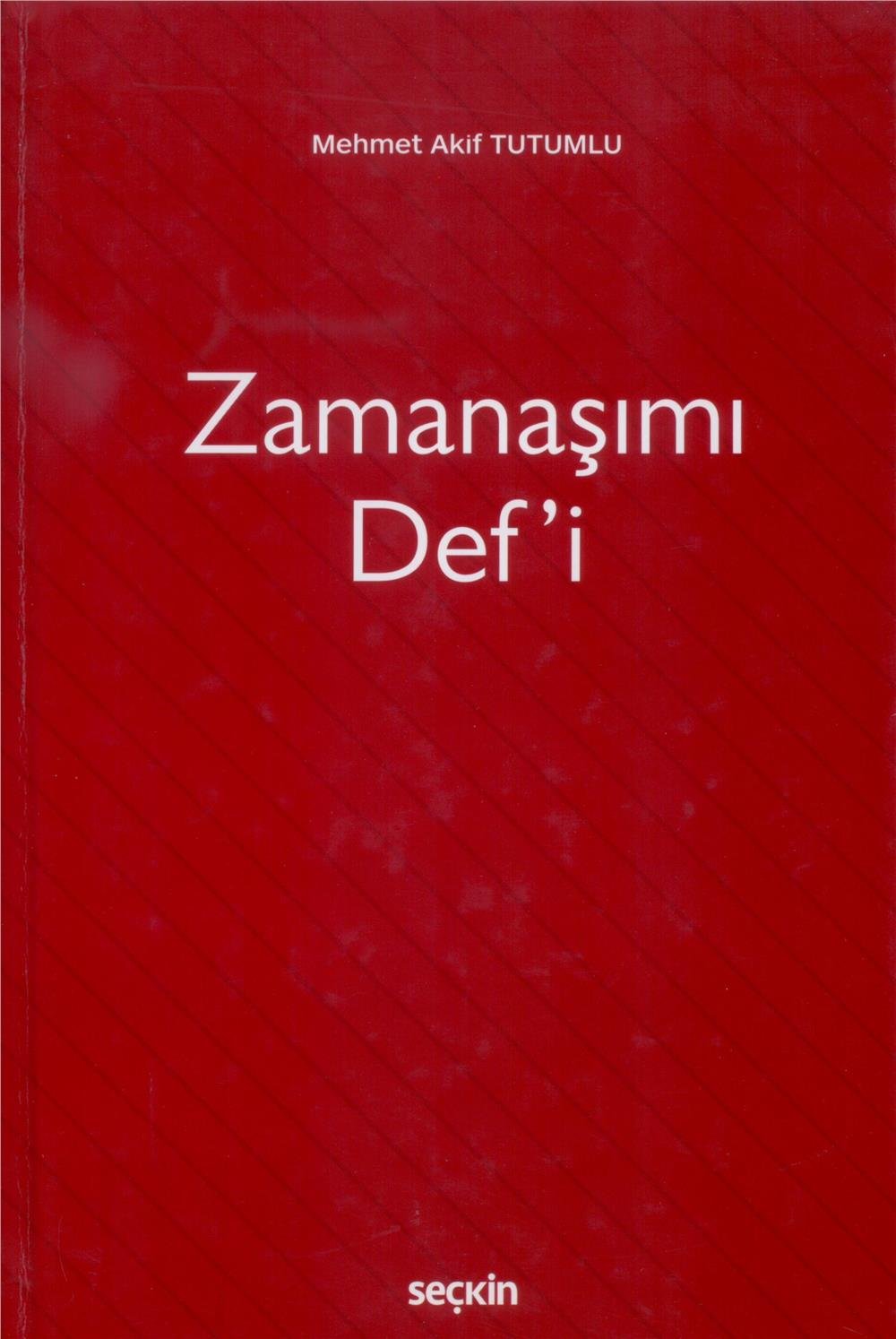 Zamanaşımı Def'i