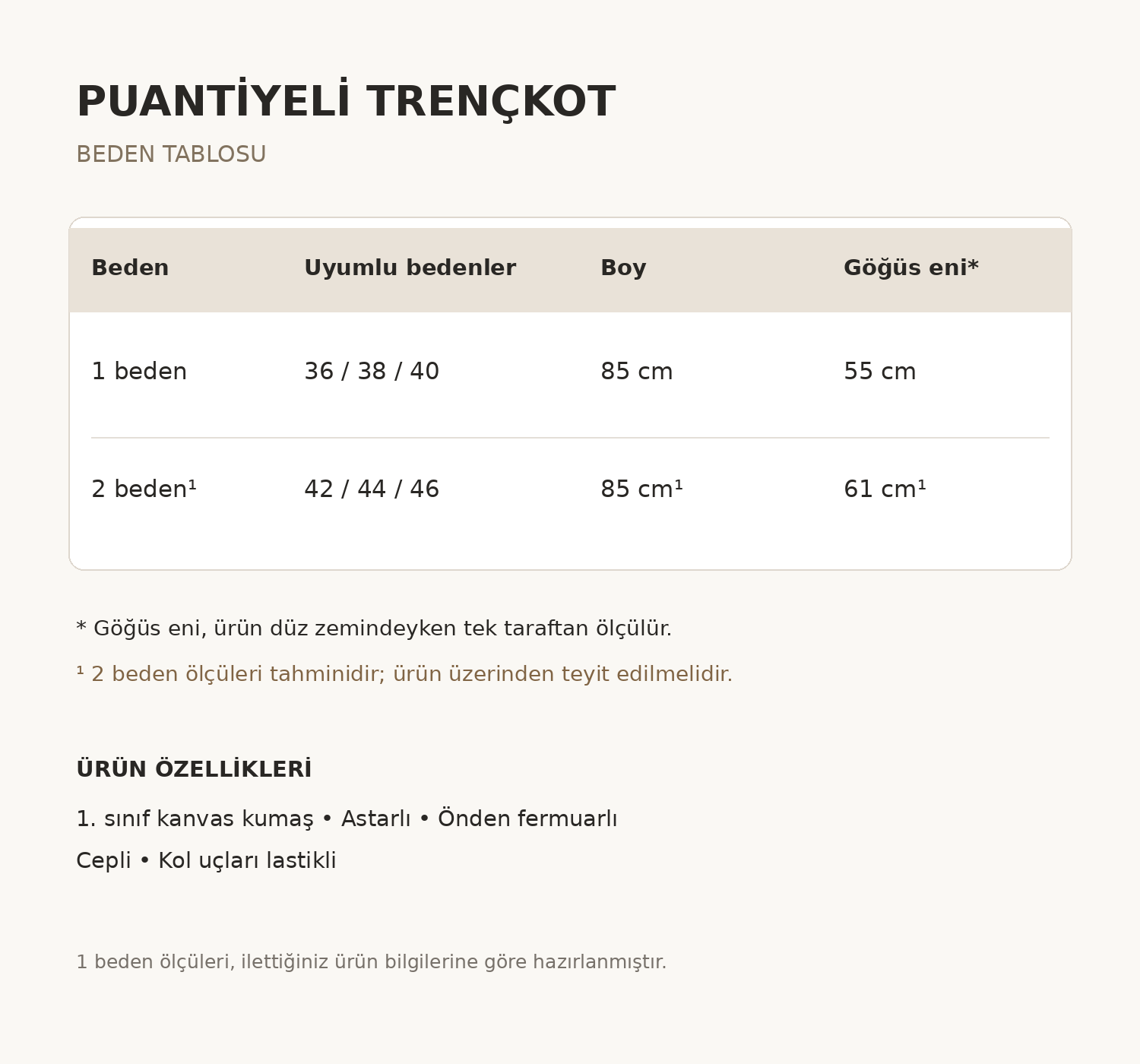 PUANTİYELİ TRENÇ EKRU
