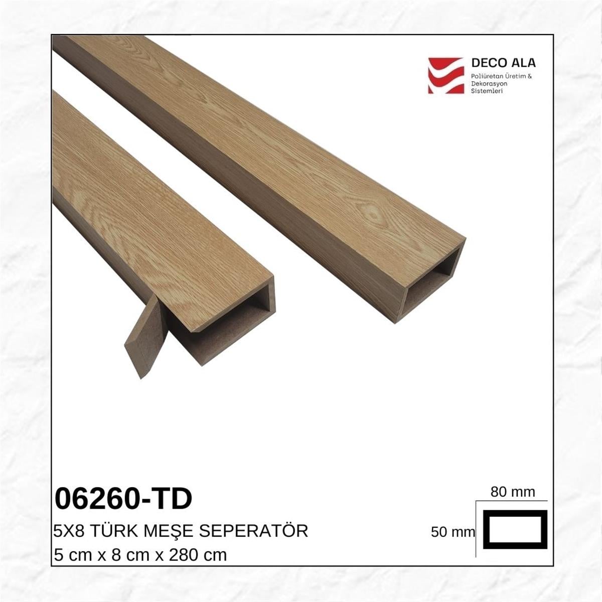 5X8 Türk Meşe Seperator