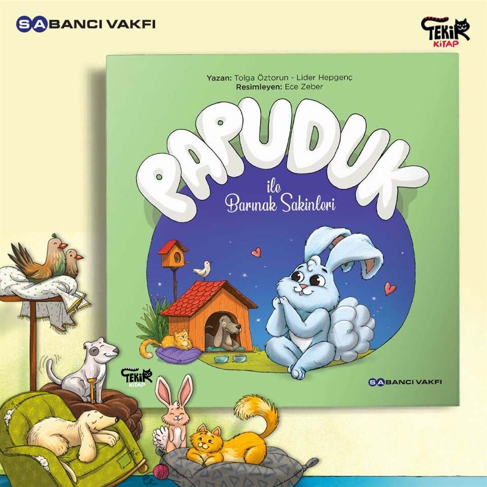 Papuduk ile Barınak Sakinleri
