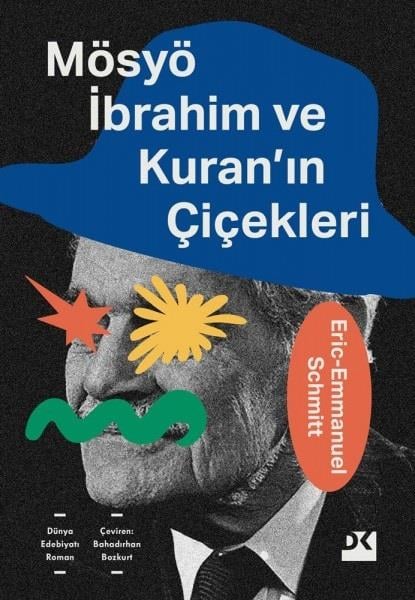  Ön Okuma Paylaşım: Mösyö İbrahim ve Kuran'ın Çiçekleri