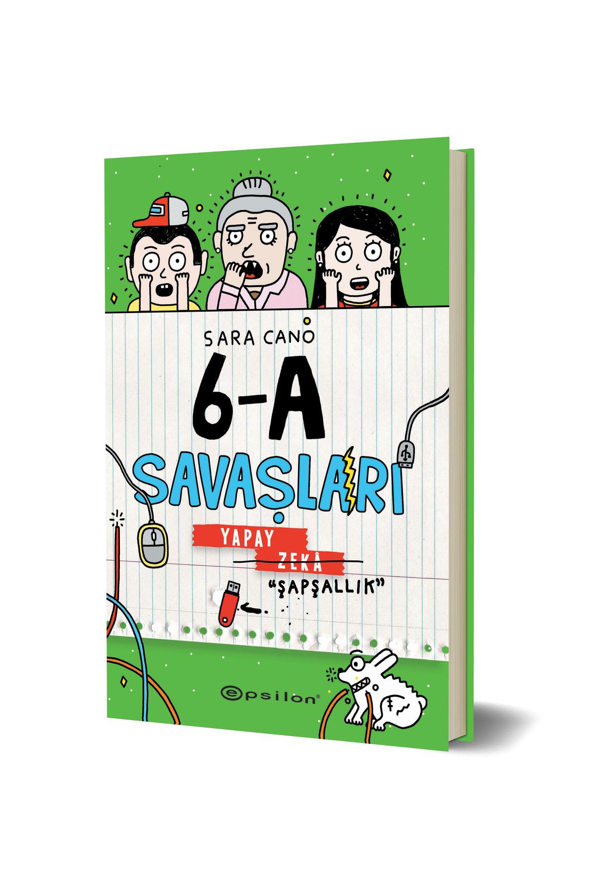 6-A Savaşları – Yapay Zeka “Şapşallık” - Sara Cano
