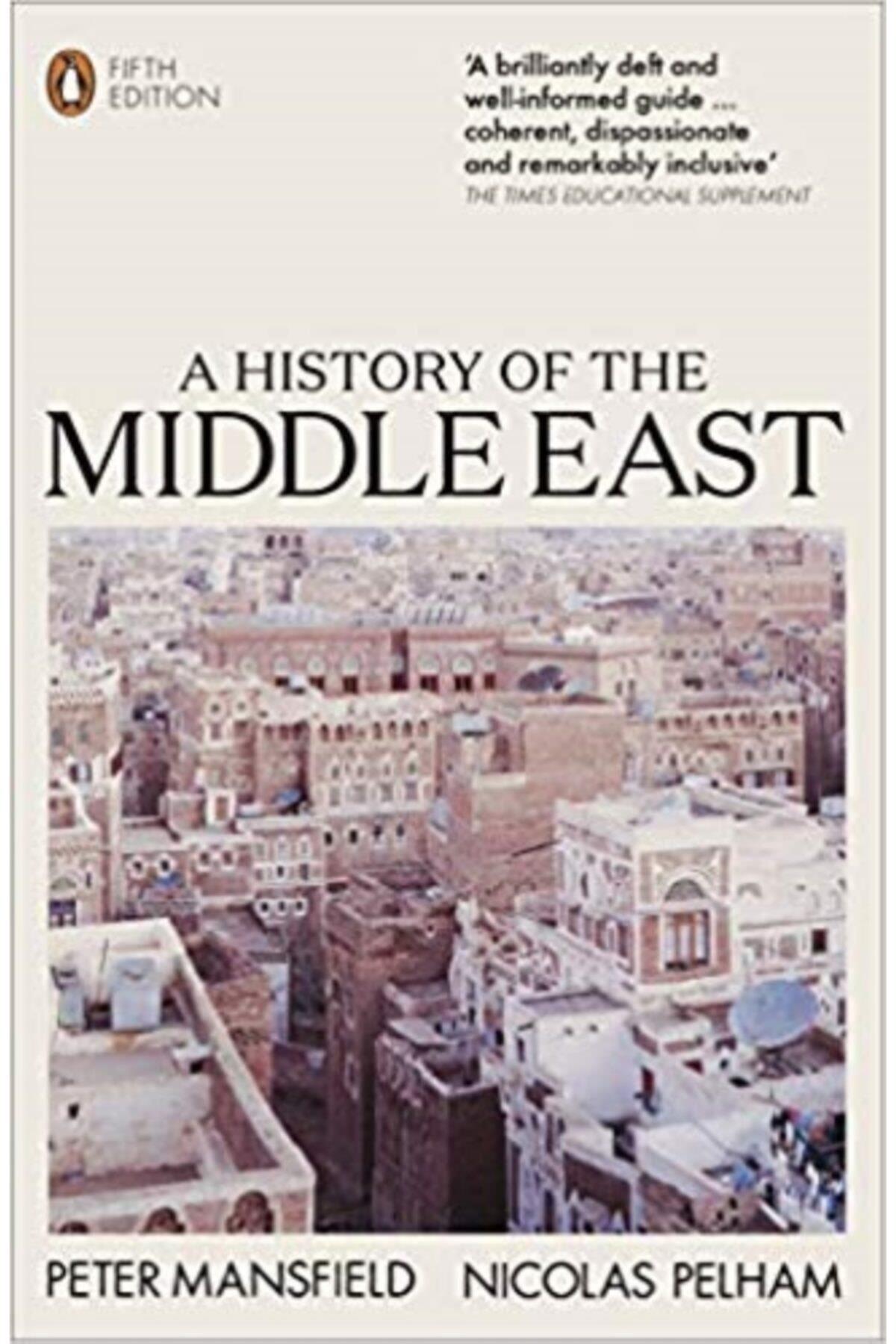 A History Of The Middle East: 5th Edition