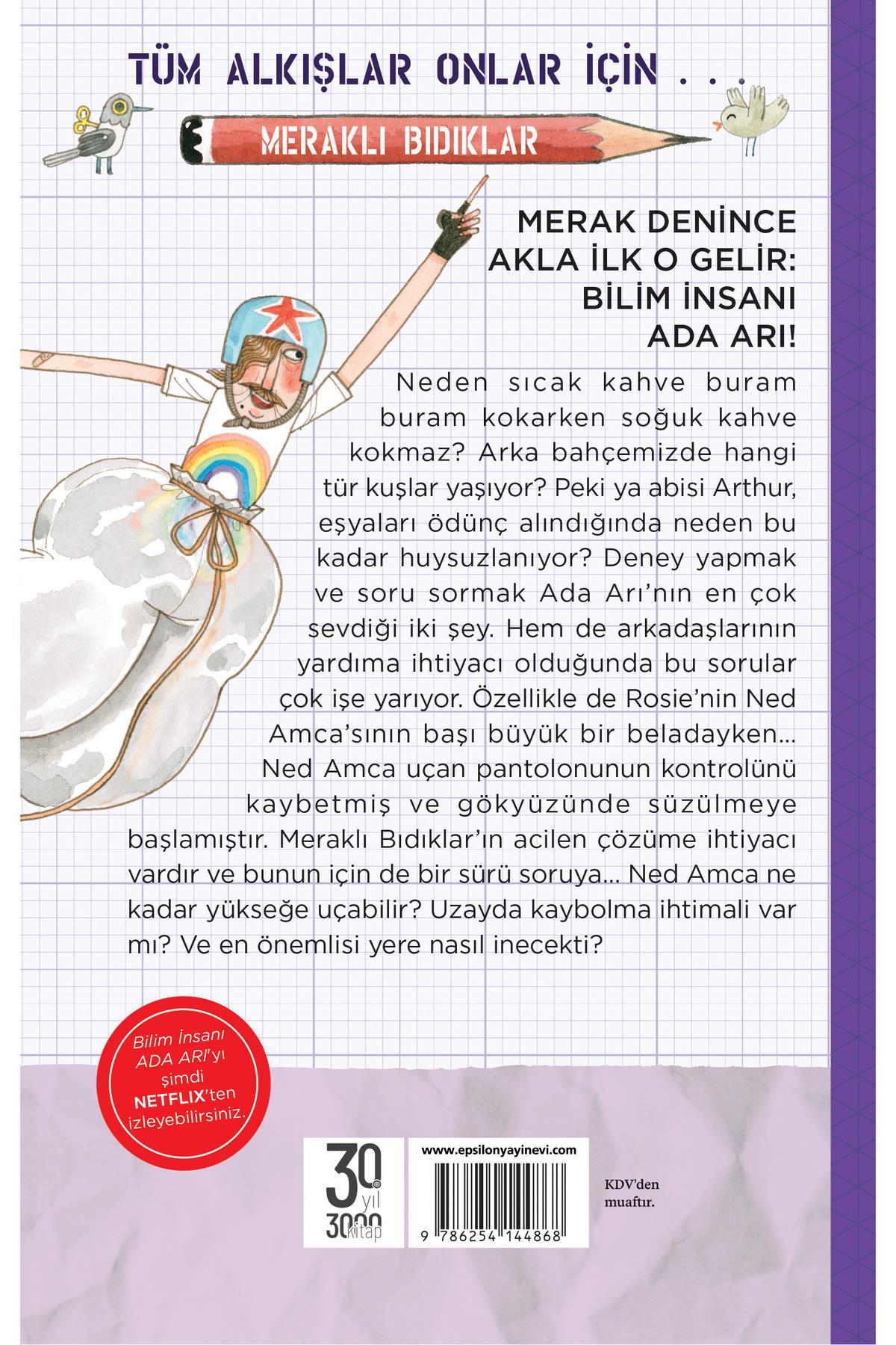 Ada Arı ve Uçan Pantolon - Meraklı Bıdıklar Andrea Beaty