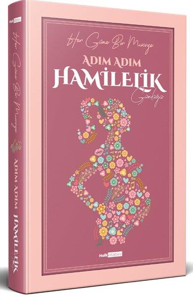 Adım Adım Hamilellik Günlüğü (Ciltli)