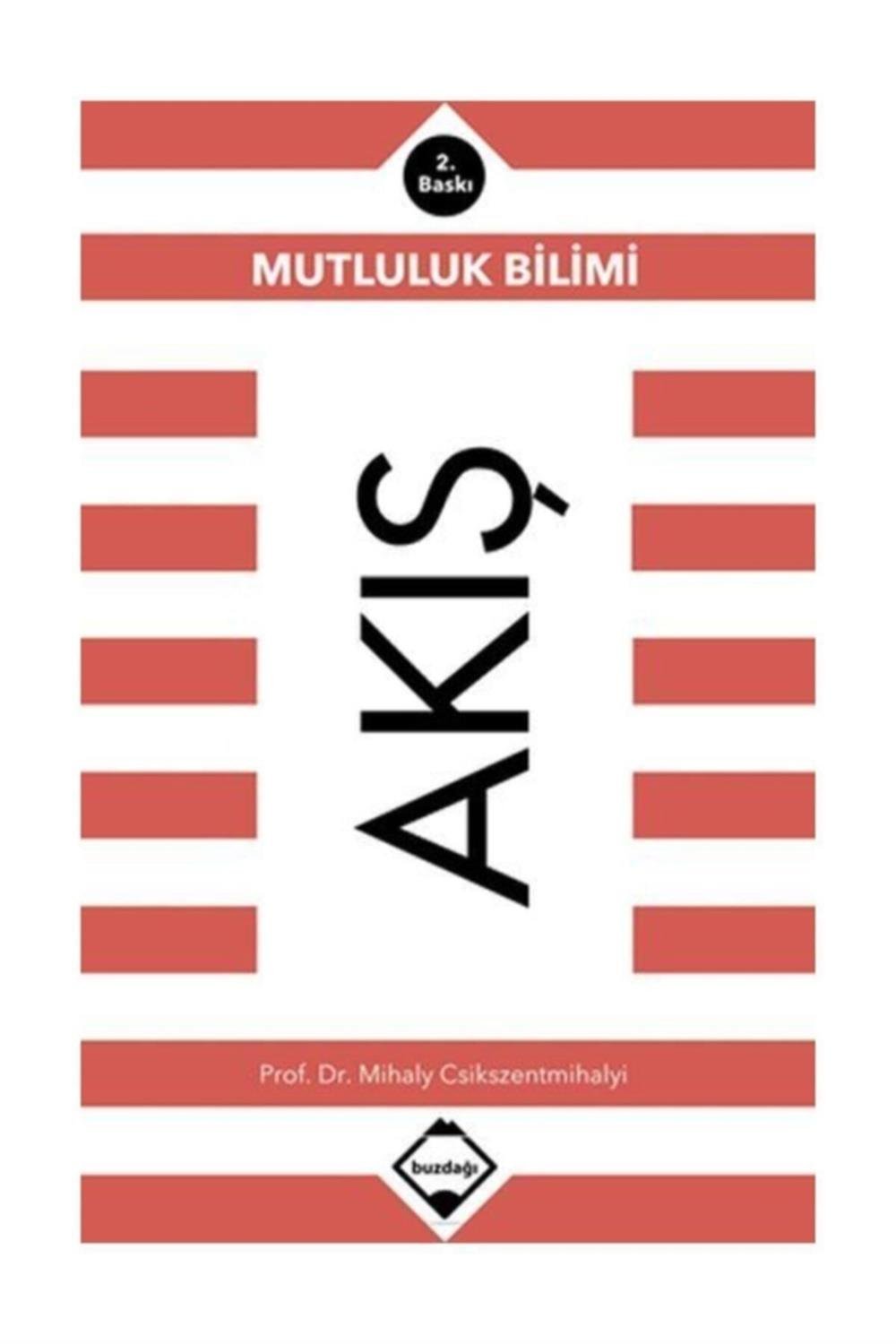 Akış Mutluluk Bilimi