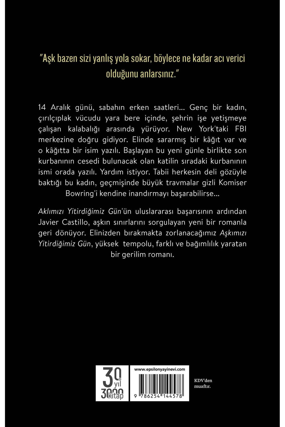 Aşkımızı Yitirdiğimiz Gün - Javier Castillo