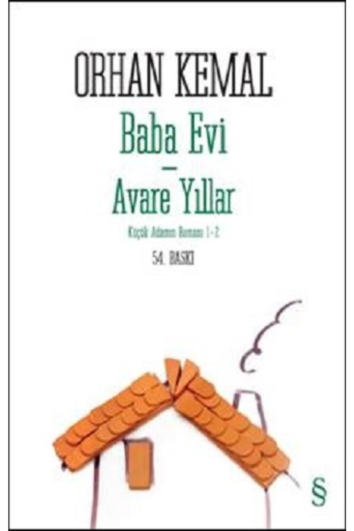 Baba Evi Avare Yıllar Küçük Adamın Romanı 1 2