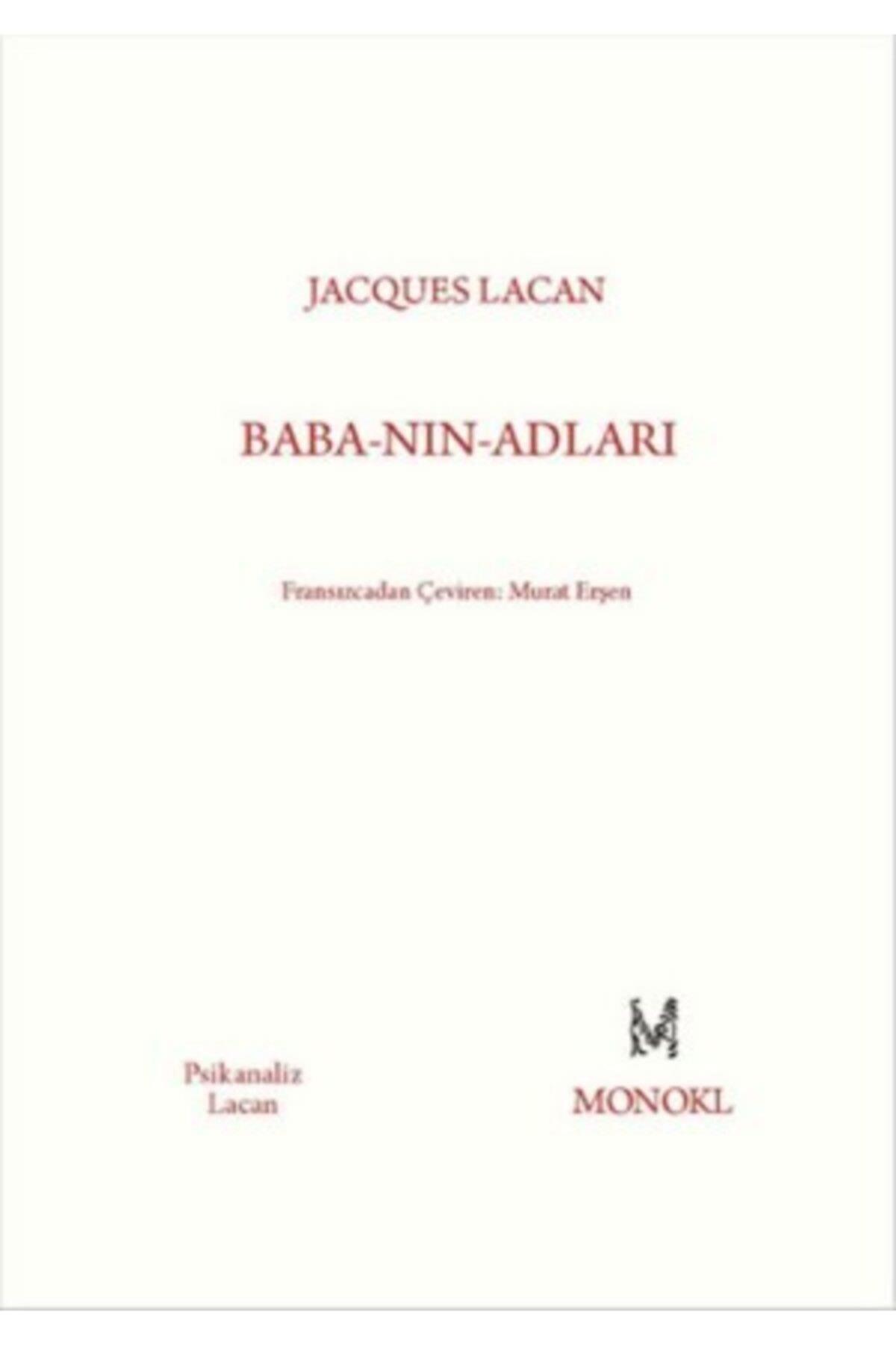 Baba-nın-adlarıJ acques Derrida Jacques Lacan