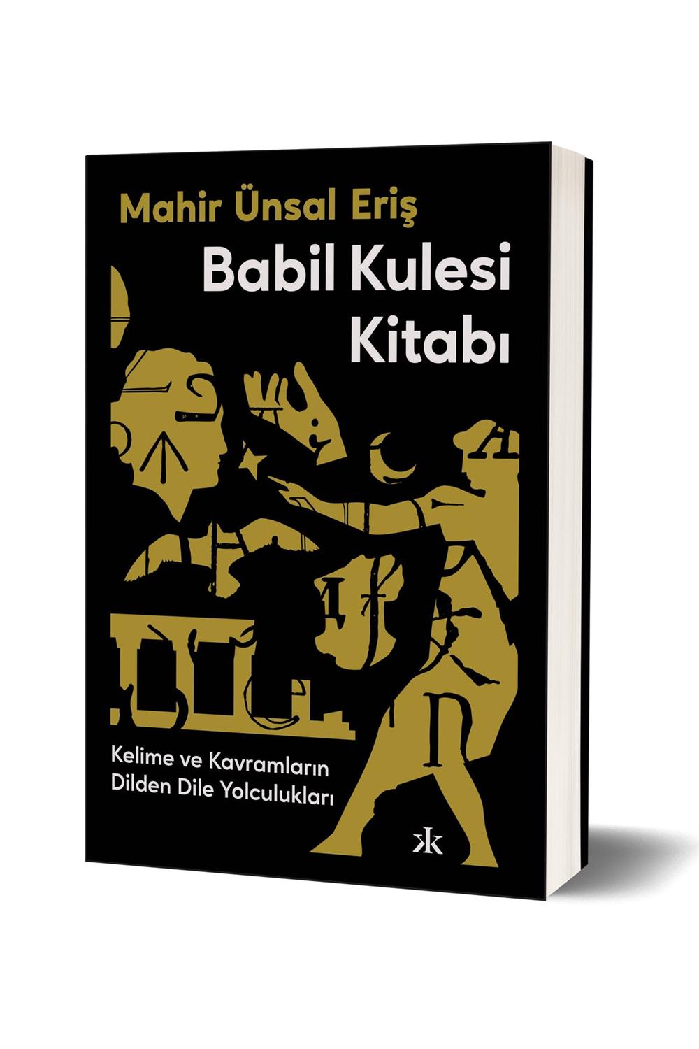 Babil Kulesi Kitabı Mahir Ünsal Eriş