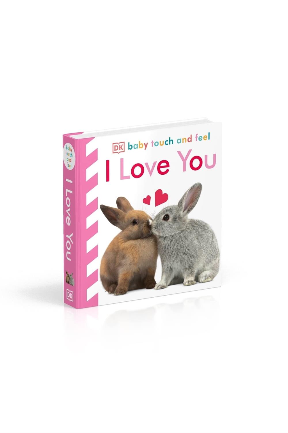 Baby Touch And Feel I Love You