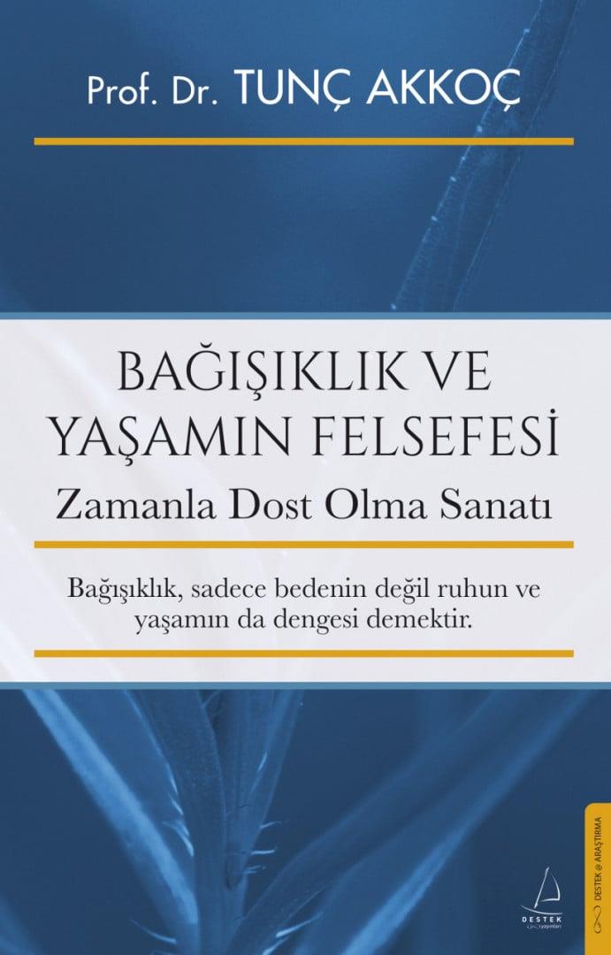 Bağışıklık ve Yaşamın Felsefesi