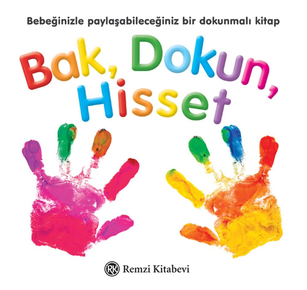 Bak, Dokun, Hisset - Ciltli