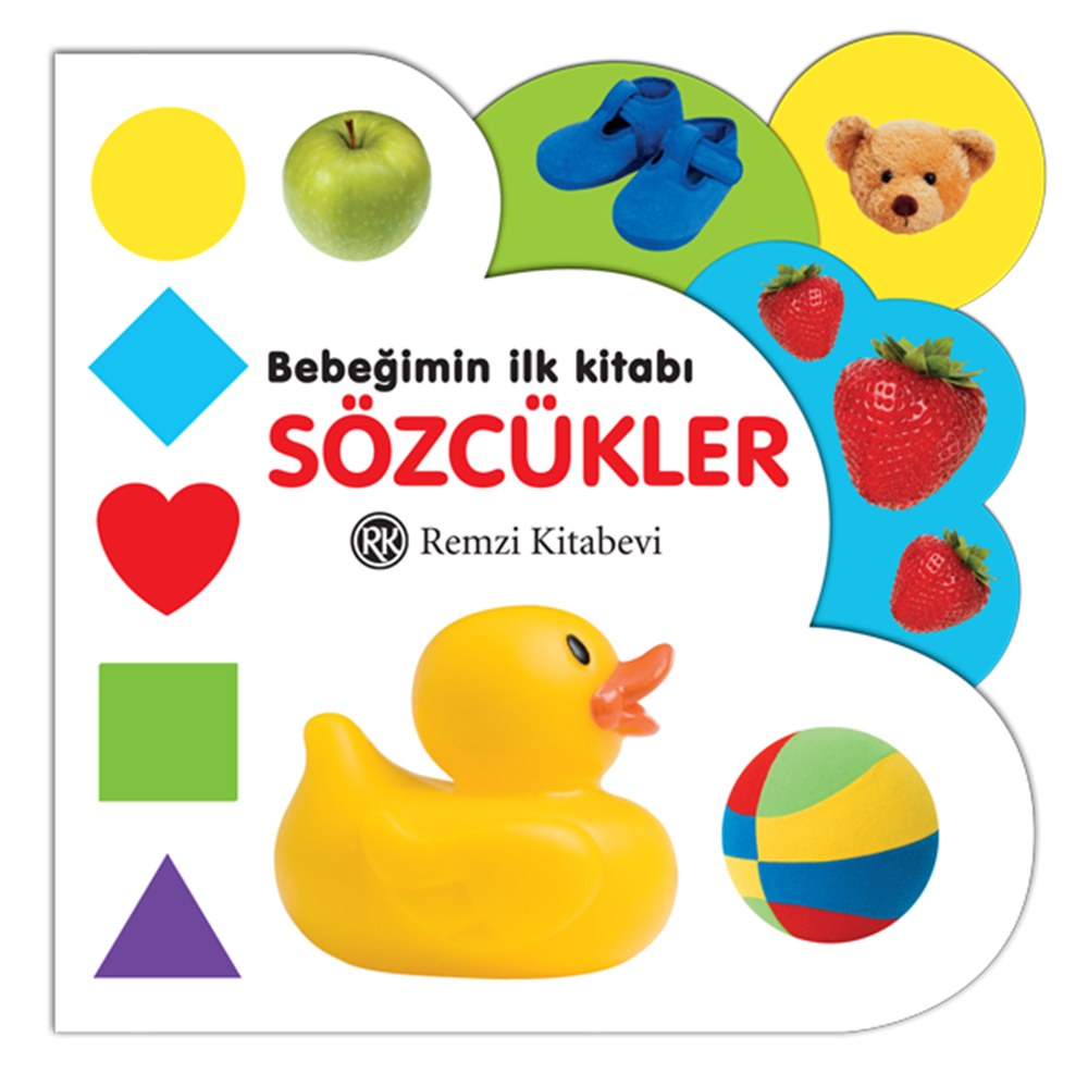 Bebeğimin İlk Kitabı - Sözcükler
