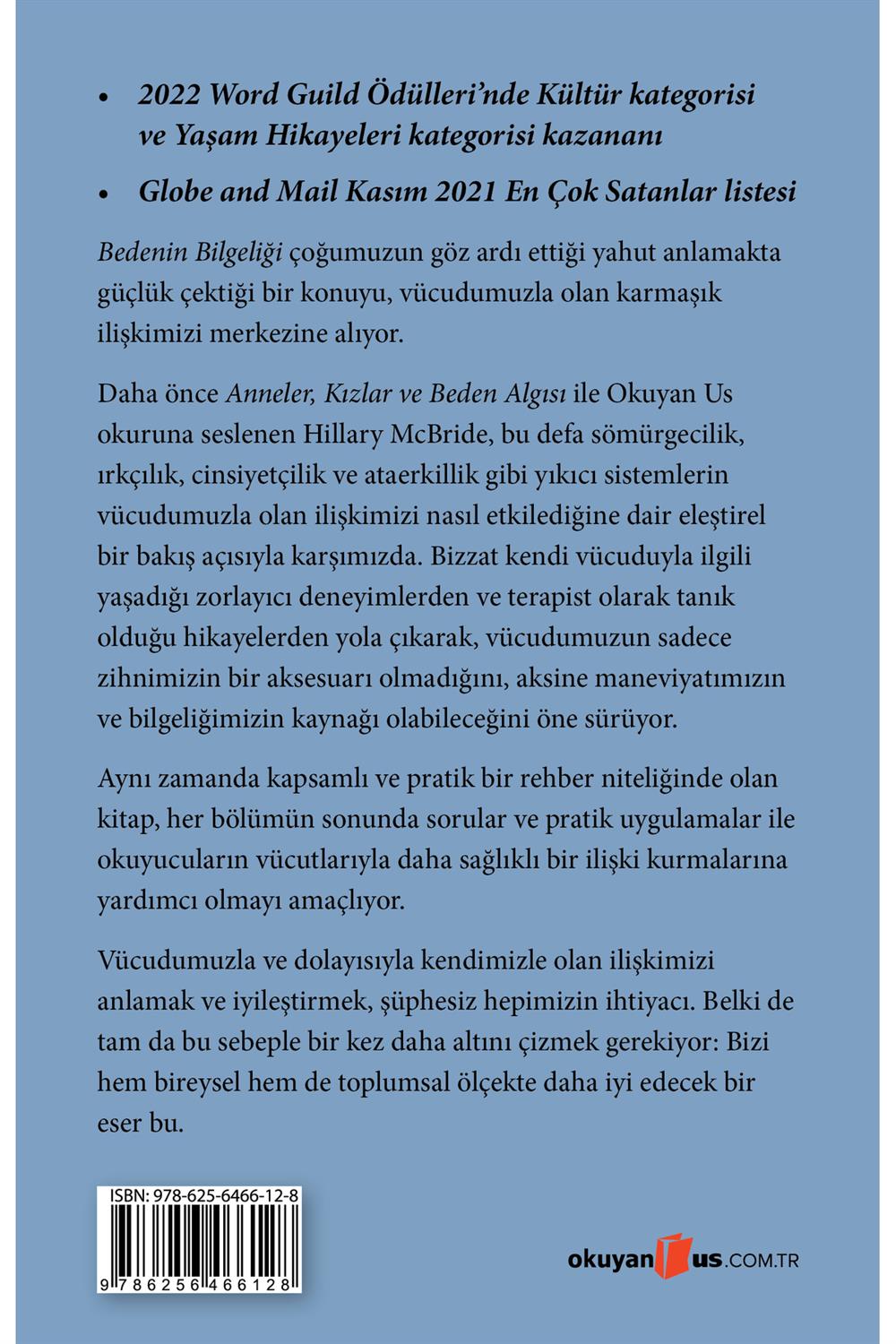 BEDENİN BİLGELİĞİ Hillary L. McBride