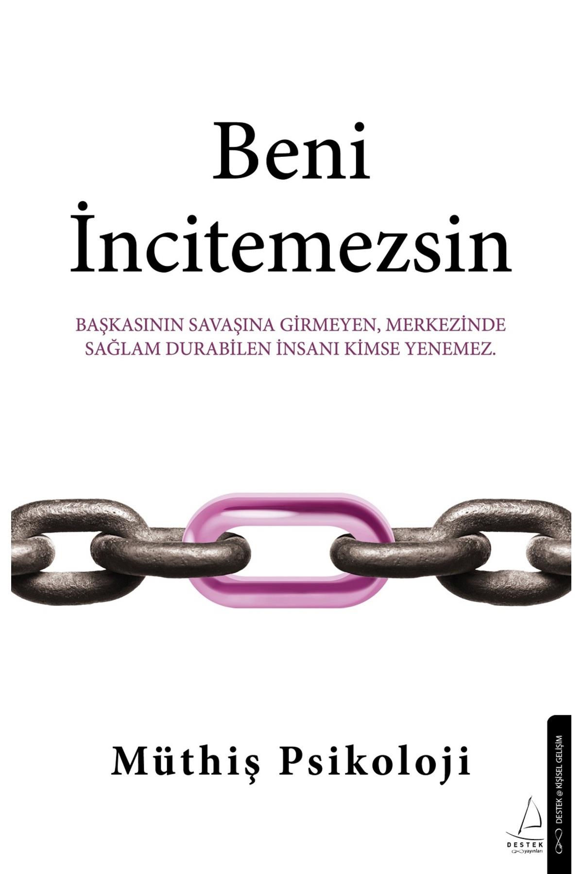 Beni İncitemezsin - Müthiş Psikoloji