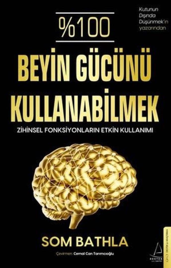 Beyin Gücünü Kullanabilmek