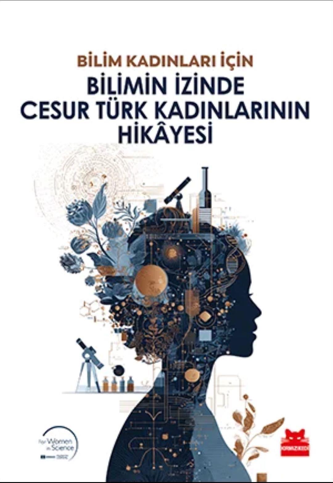 Bilimin İzinde Cesur Türk Kadınlarının Hikâyesi