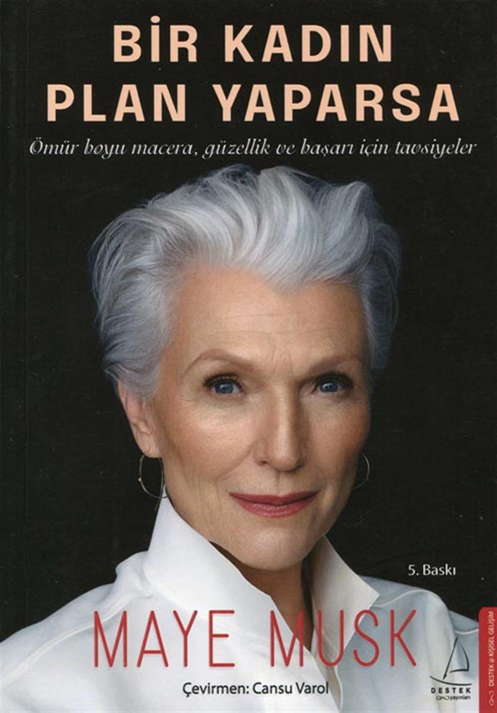 Bir Kadın Plan Yaparsa