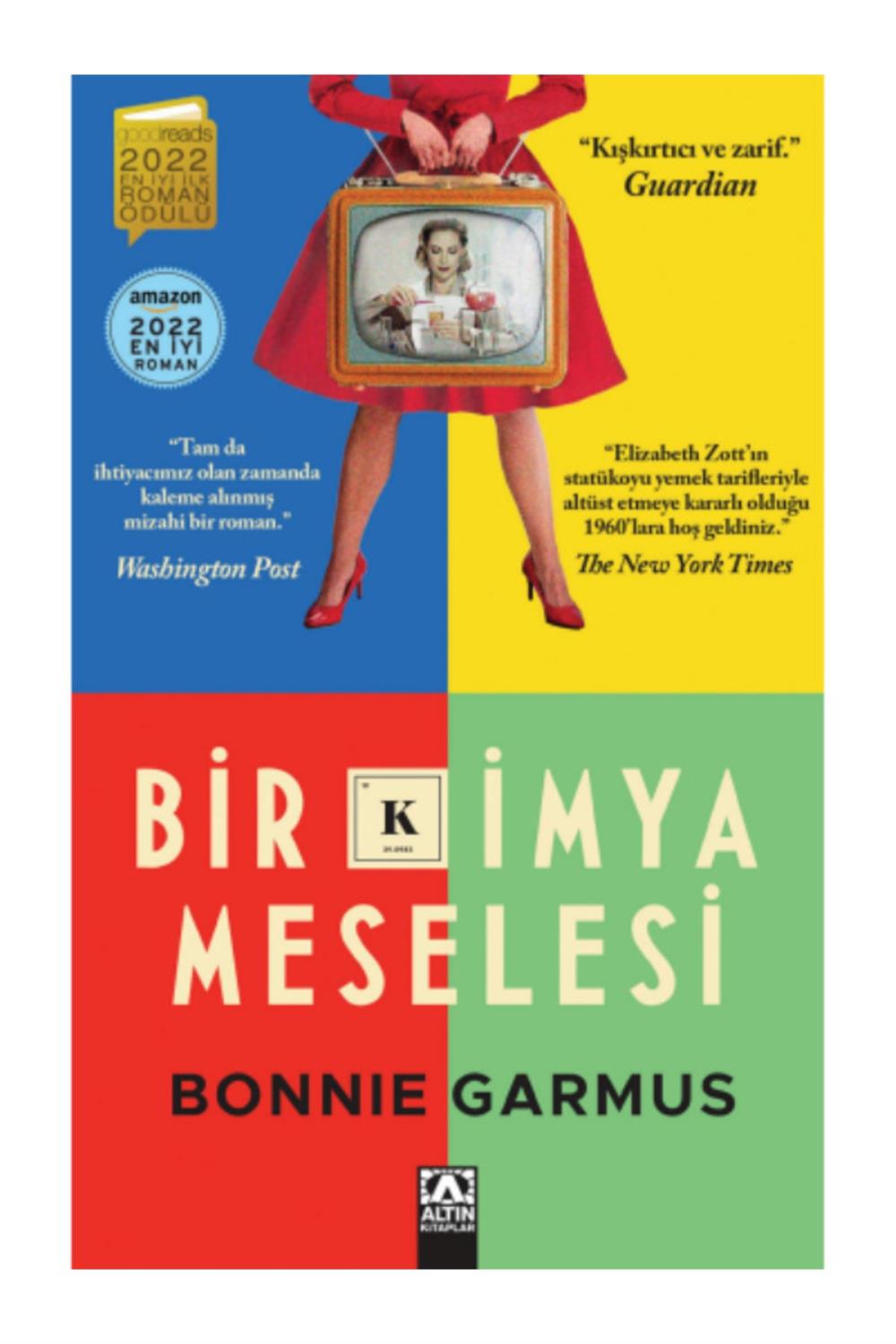 Bir Kimya Meselesi | Bonnie Garmus