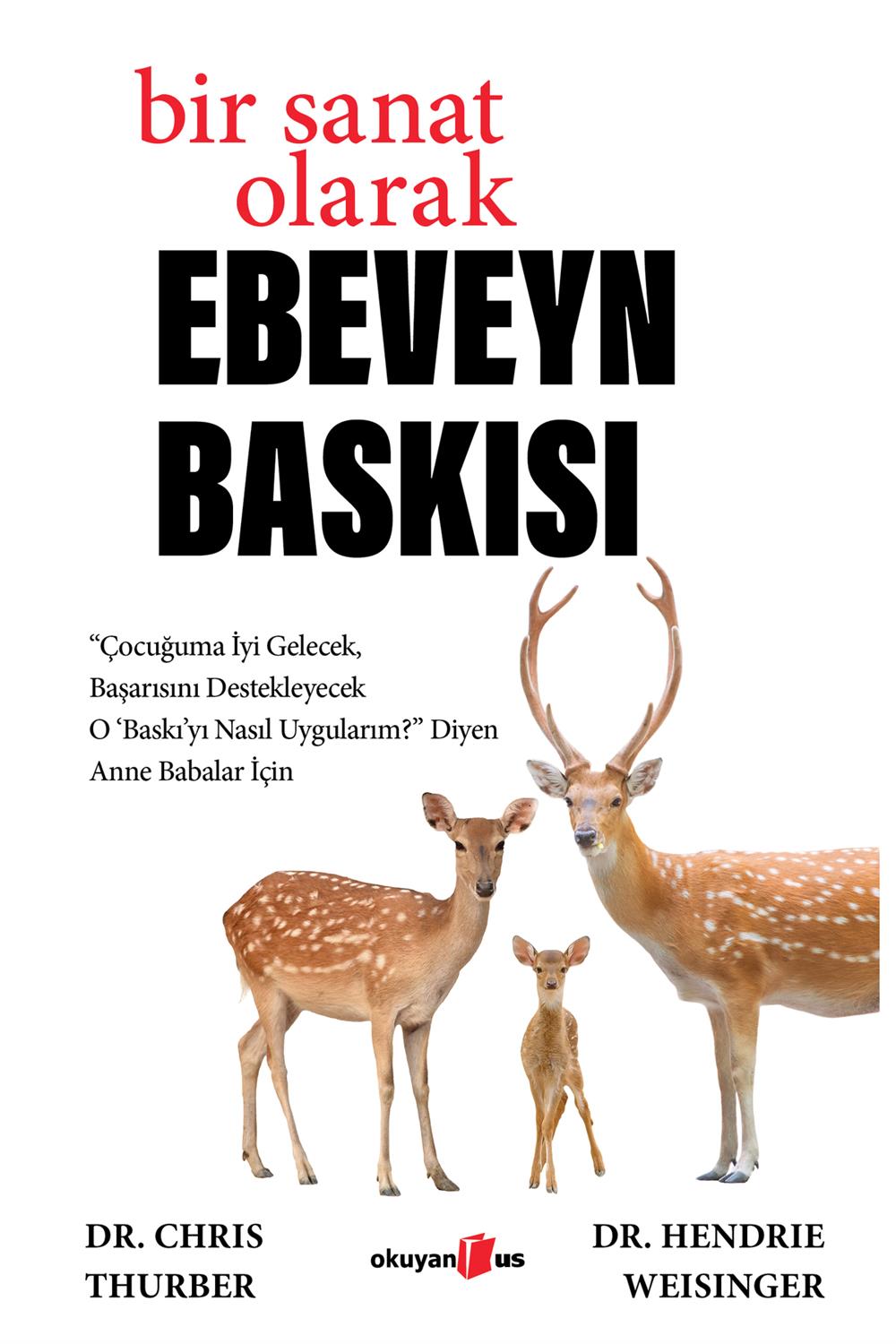 Bir Sanat Olarak Ebeveyn Baskısı - Chris Thurber ve Hendrie Weisinger