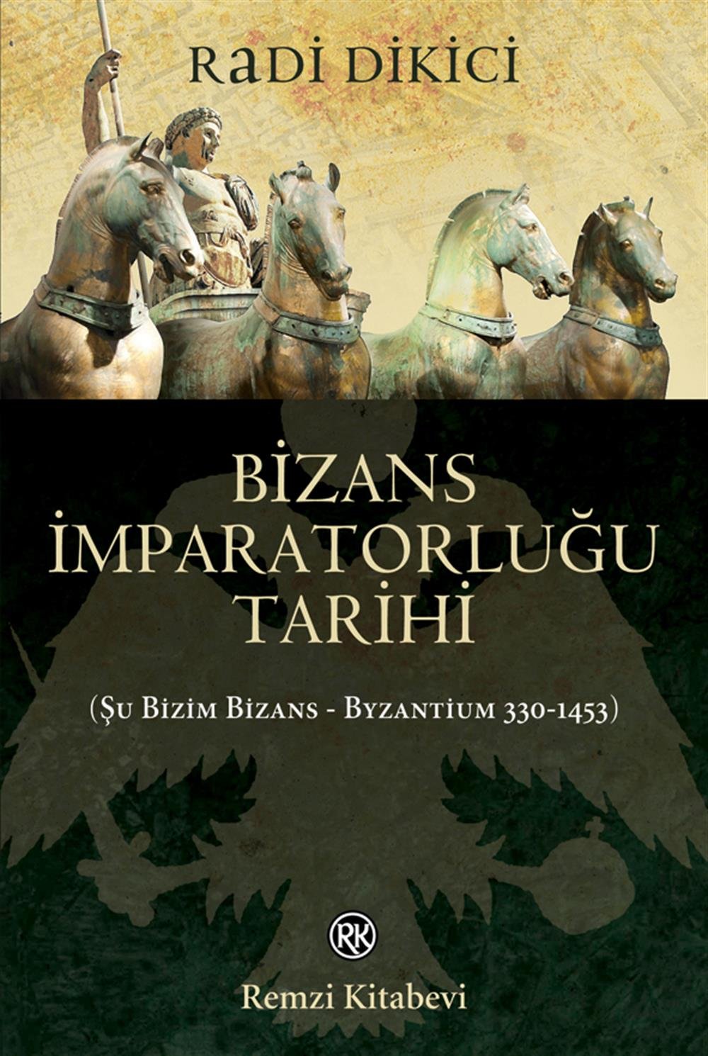 Bizans İmparatorluğu Tarihi