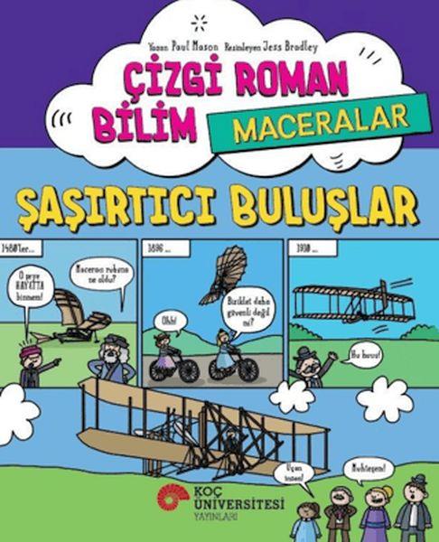 Çizgi Roman Bilim / Maceralar - Şaşırtıcı Buluşlar