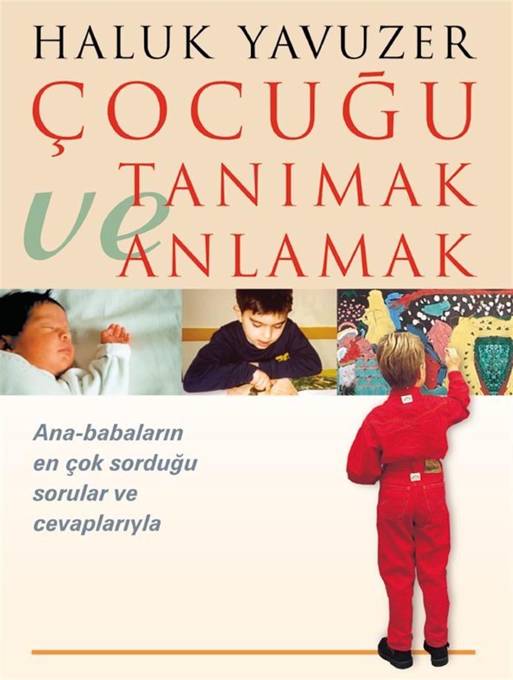 Çoçuğu Tanımak Ve Anlamak