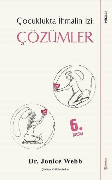 Çocuklukta İhmalin İzi Çözümler
