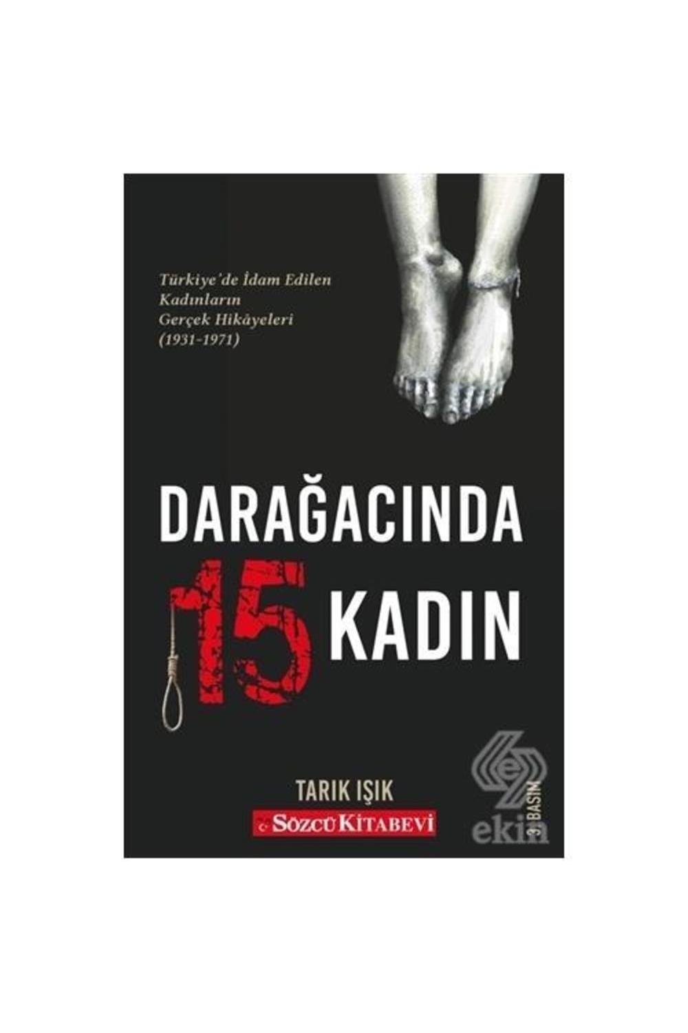 Darağacında 15 Kadın /