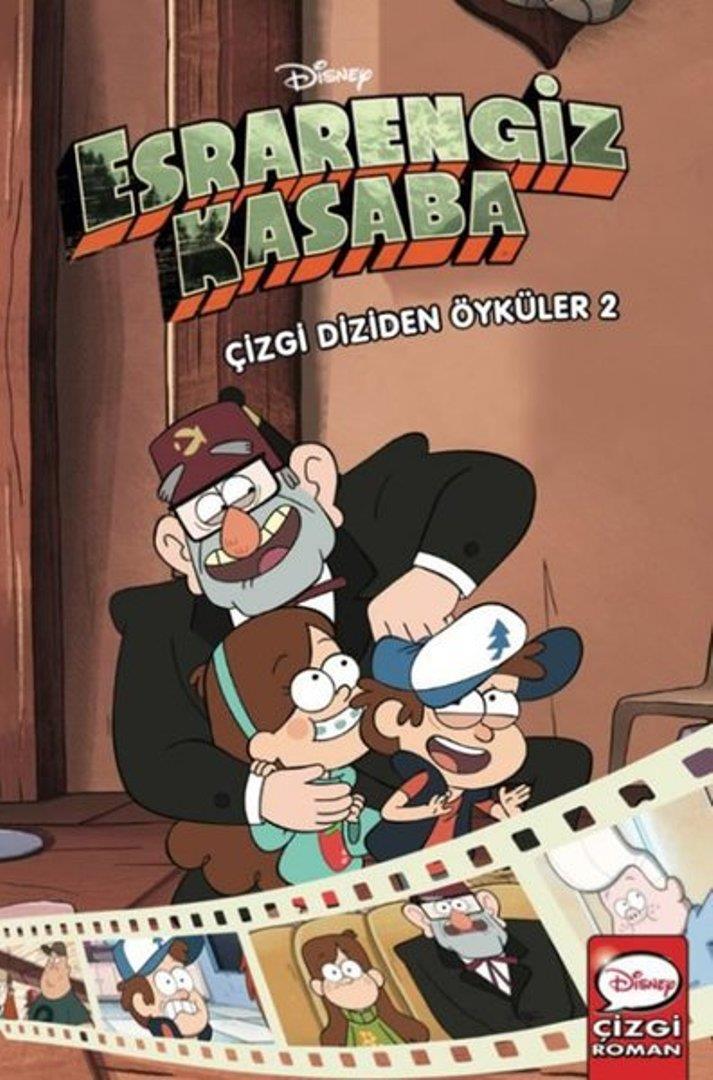 Disney Esrarengiz Kasaba - Çizgi Diziden Öyküler 2. (Ciltli)