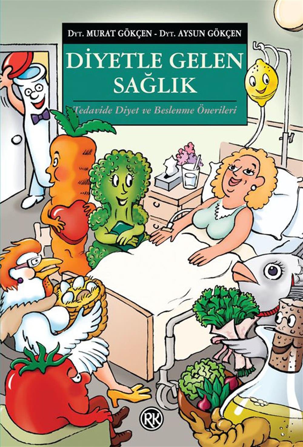 Diyetle Gelen Sağlık