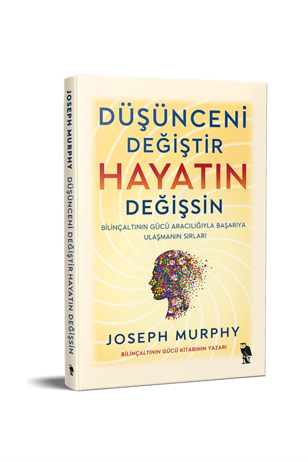 Düşünceni Değiştir Hayatın Değişsin