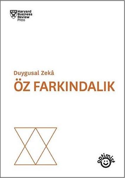 Duygusal Zeka - Öz Farkındalık