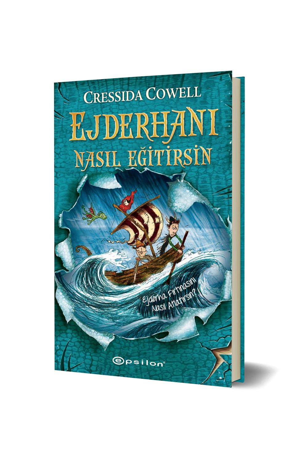 Ejderhanı Nasıl Eğitirsin 7 Ejderha Fırtınasını Nasıl Atlatırsın? Cressida Cowell