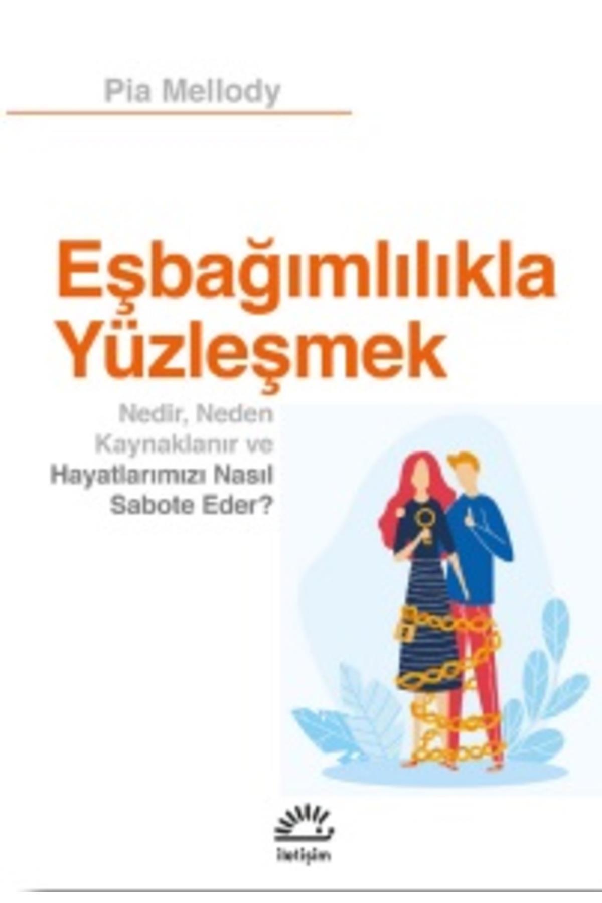 Eşbağımlılıkla Yüzleşmek-Kollektif