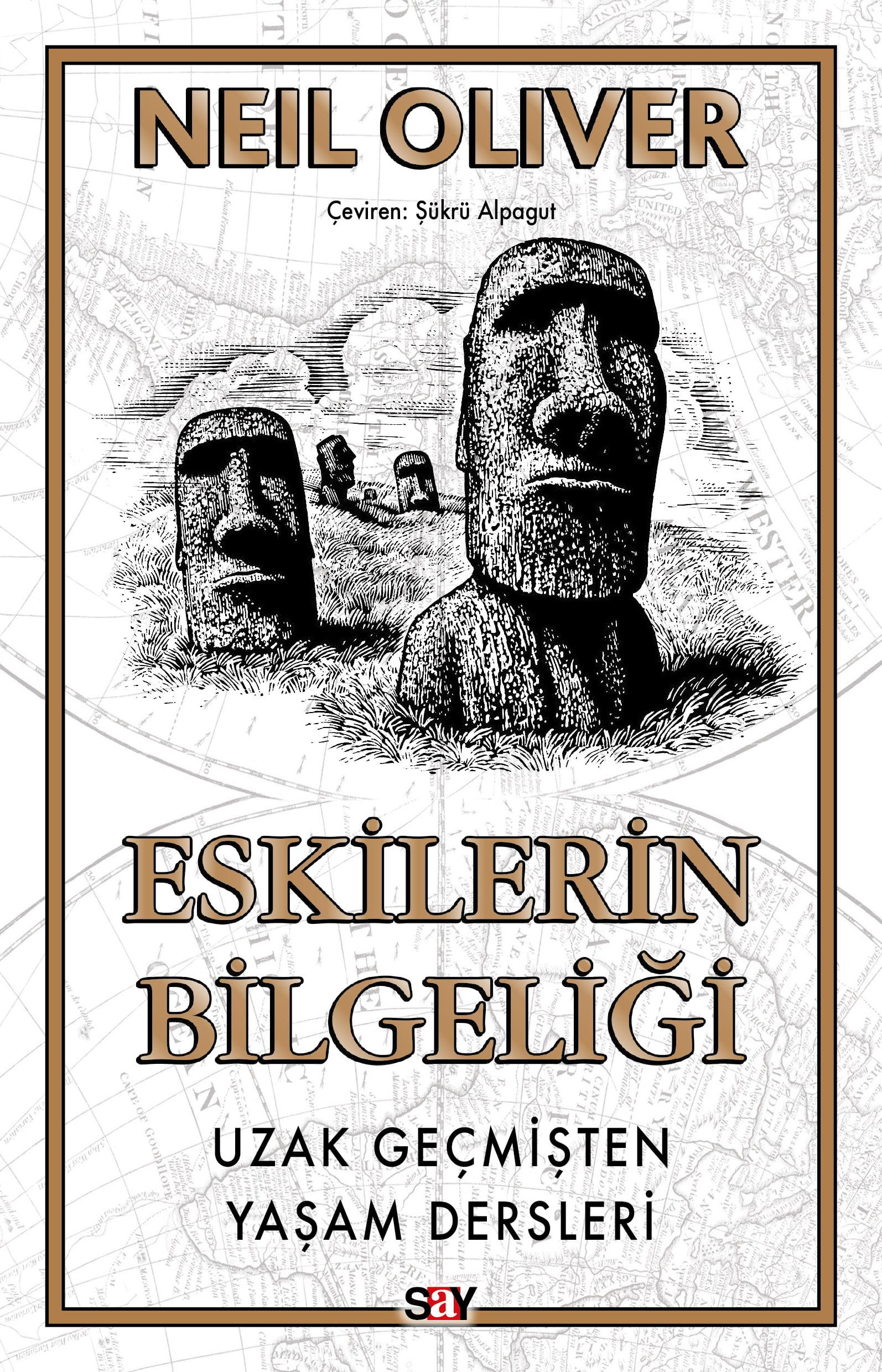 Eskilerin Bilgeliği: Uzak Geçmişten Yaşam Dersleri