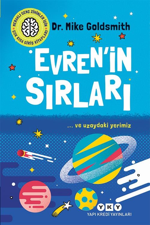 Evrenin Sırları ve Uzaydaki Yerimiz
