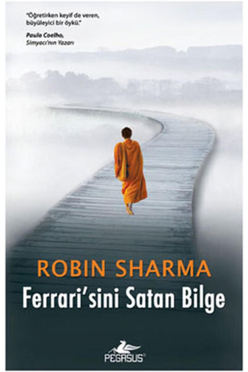 Ferrari'sini Satan Bilge - Robin Sharma