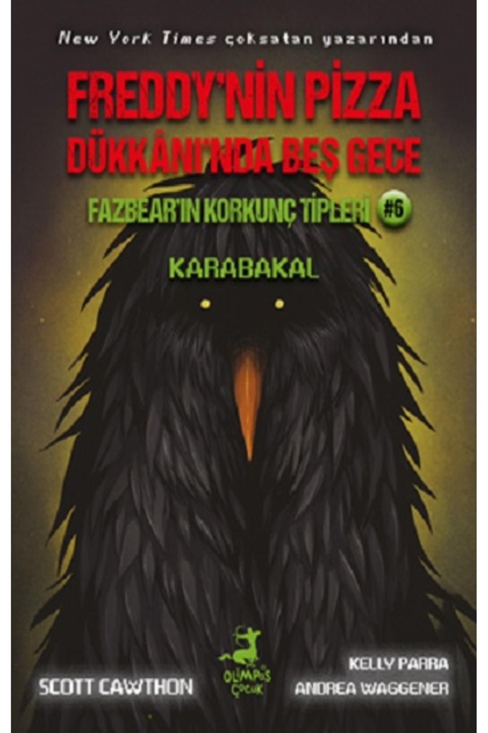 Freddy'nin Pizza Dükkanı'nda Beş Gece Fazbear'ın Korkunç Tipleri 6 - Karabakal