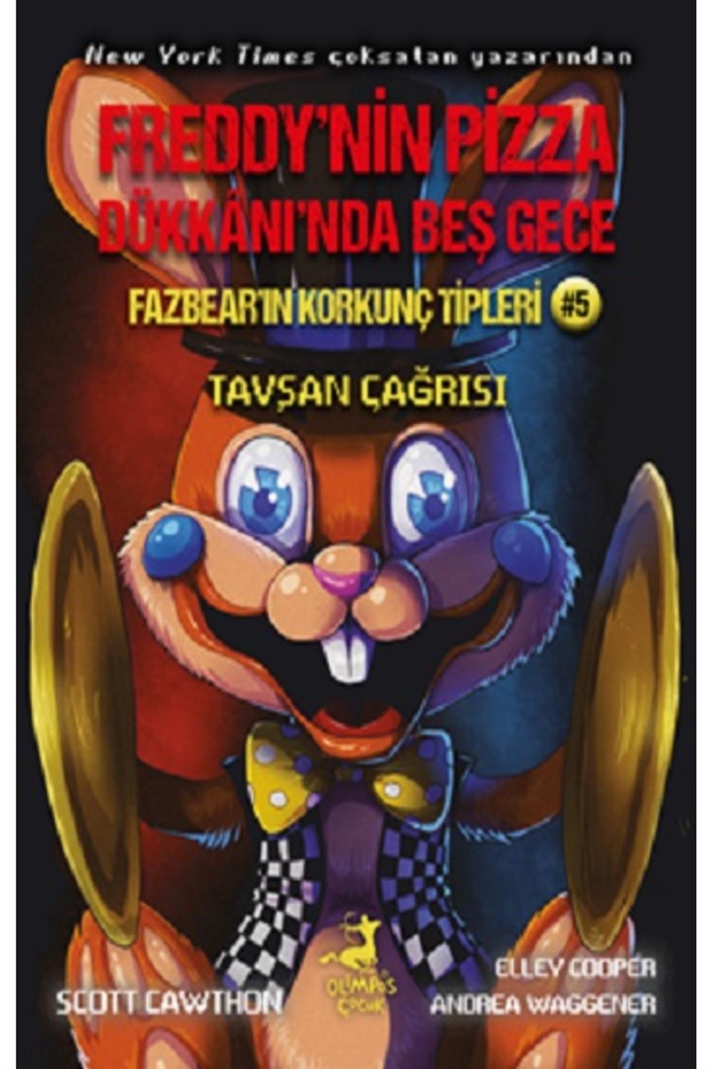 Freddy'nin Pizza Dükkanı'nda Beş Gece Fazbear'ın Korkunç Tipleri 5 - Tavşan Çağrısı