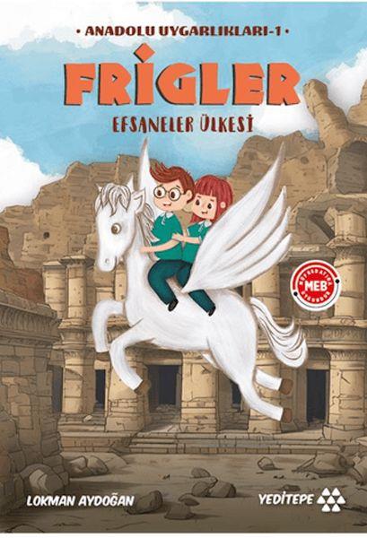 Frigler - Efsaneler Ülkesi