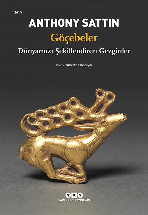 Göçebeler Dünyamızı Şekillendiren Gezginler