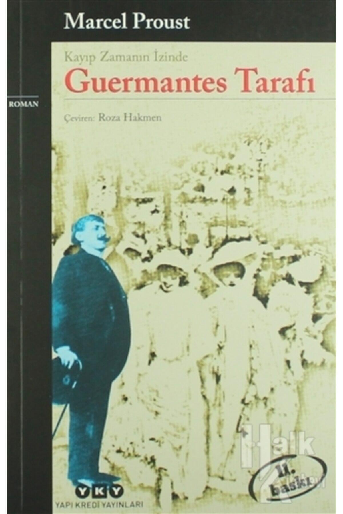 Guermantes Tarafı - Kayıp Zamanın İzi
