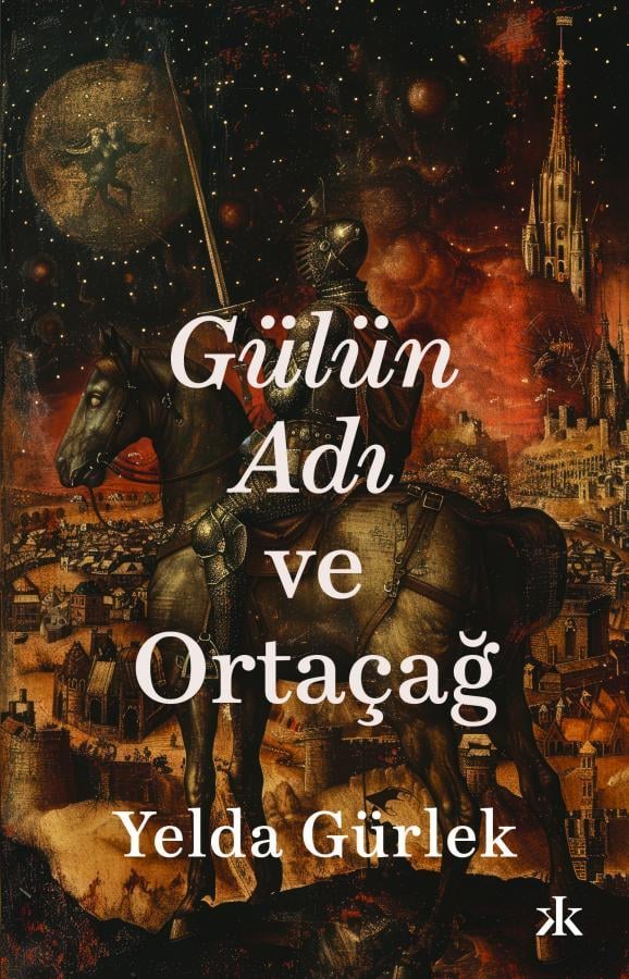 Gülün Adı ve Ortaçağ 