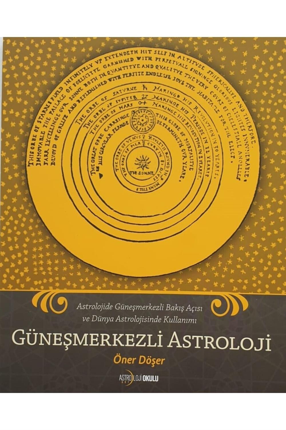 GÜNEŞMERKEZLİ ASTROLOJİ