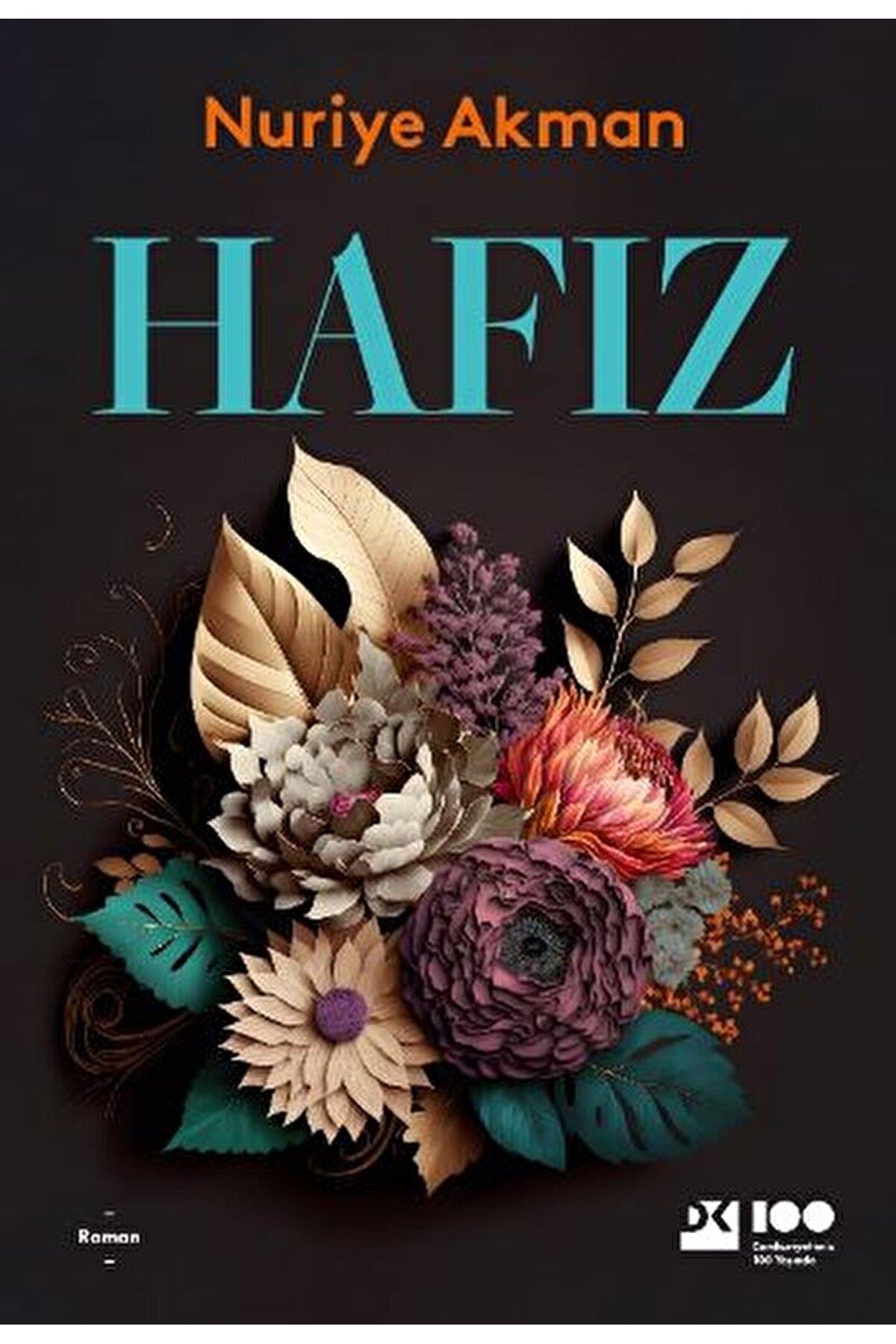Hafız / Nuriye Akman /
