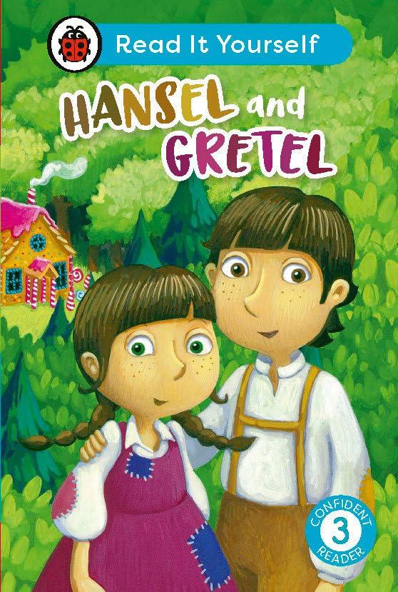 Hansel and Gretel