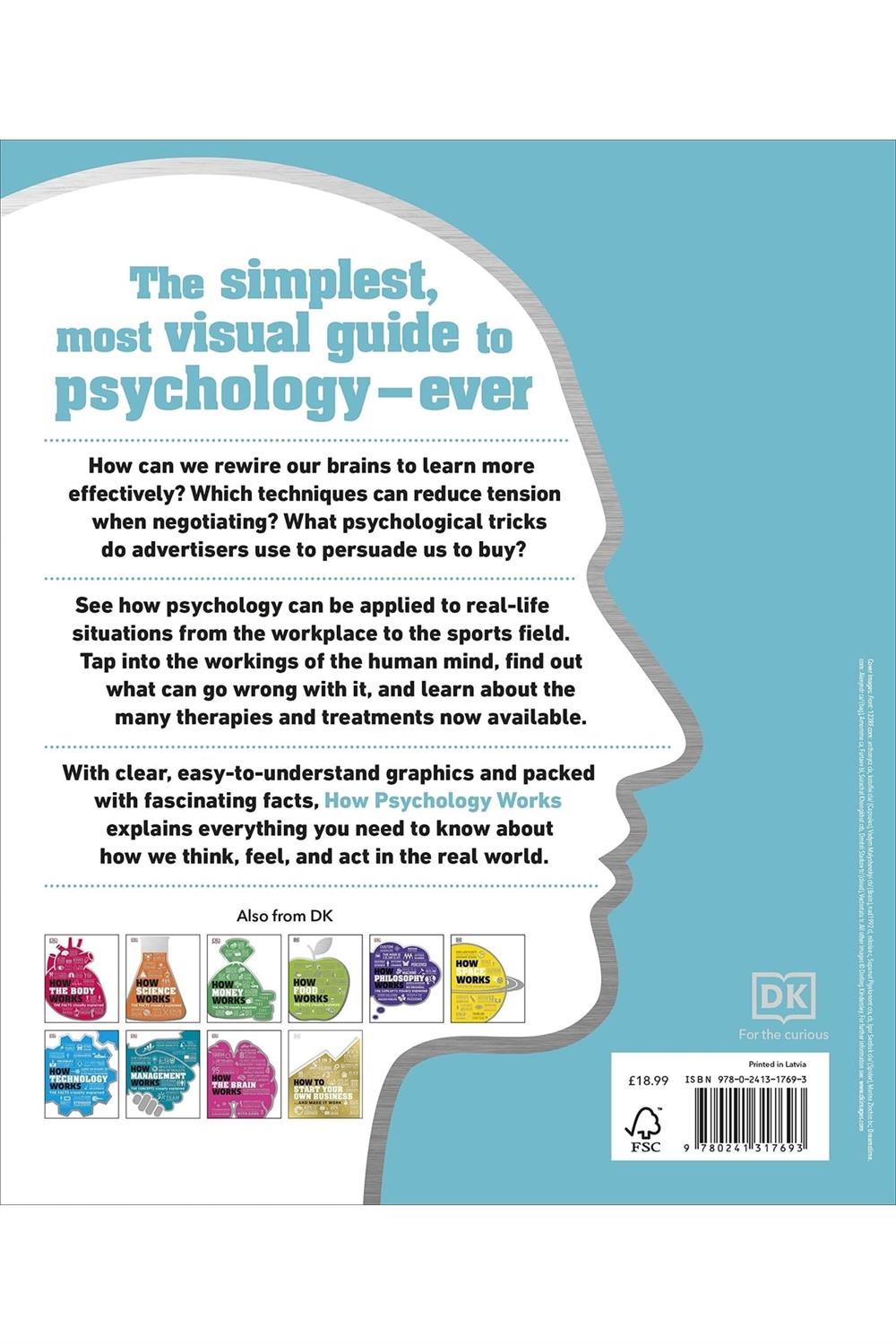 How Psychology Works: The Facts Visually Explained